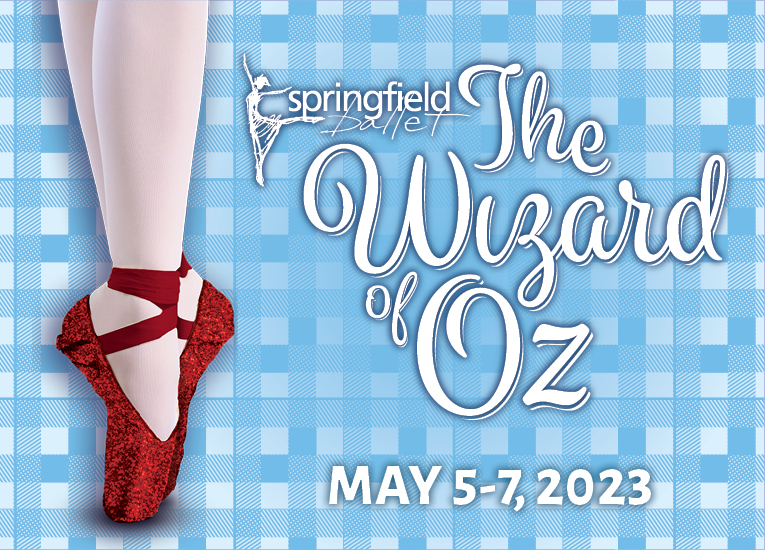 Springfield Ballet presents “The Wizard of Oz”