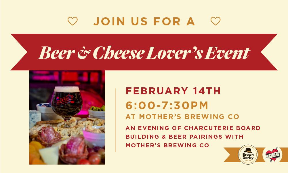 Beer & Cheese Lover's Event