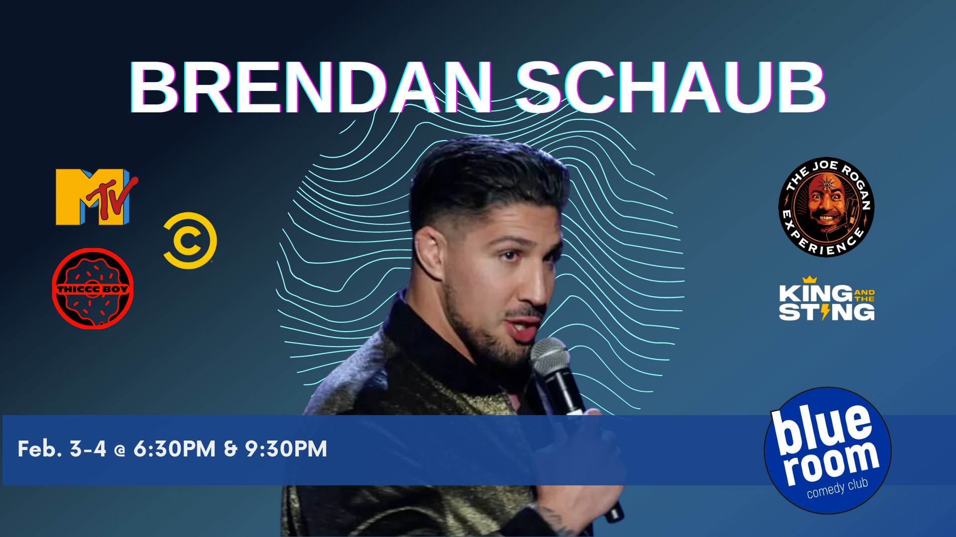 Brendan Schaub at the Blue Room