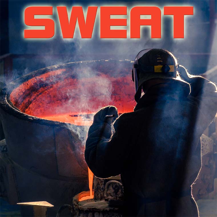 Sweat - Missouri State University Theatre & Dance