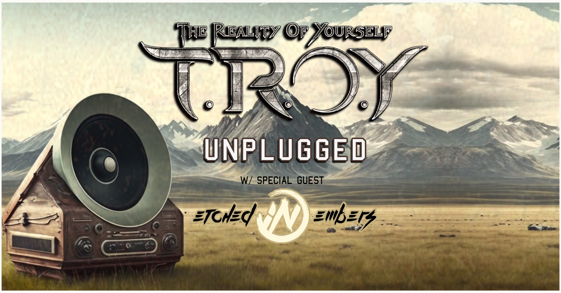 TROY(The Reality Of Yourself) Unplugged!