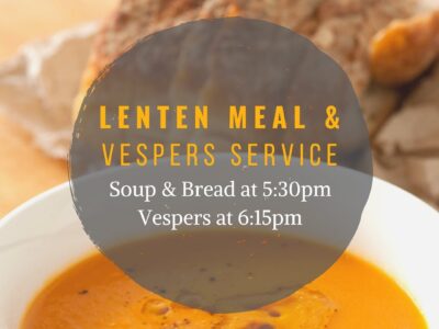 Lenten Meal & Vesper's Service