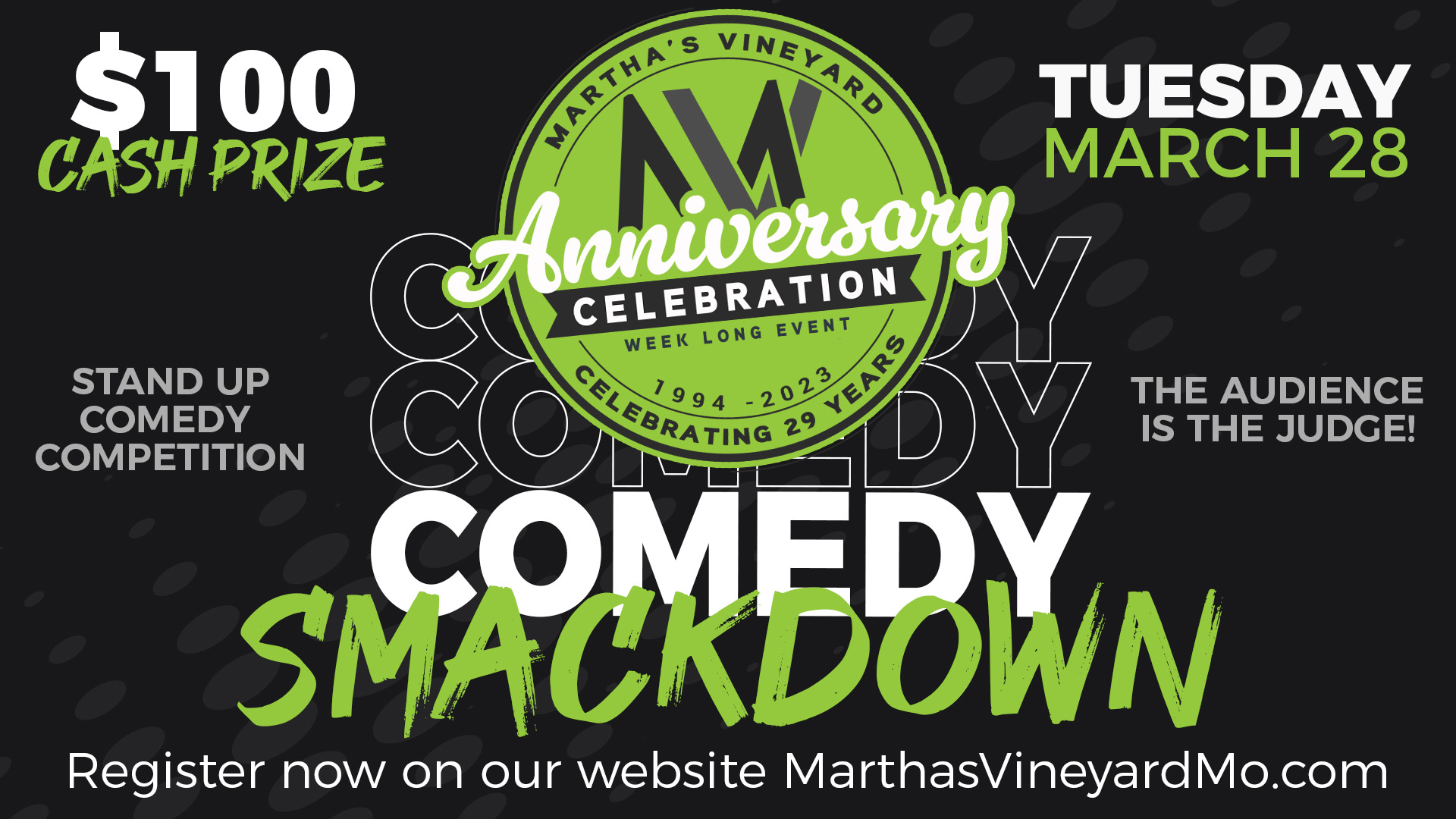 Martha's Anniversary Week – Comedy Smackdown Competition