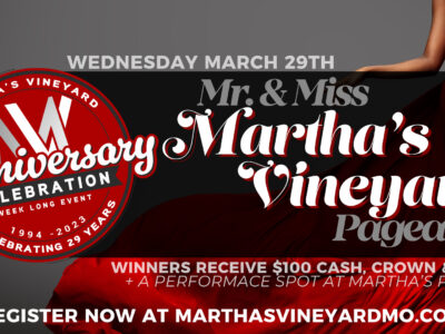 Martha's Anniversary Week – Mister and Miss Martha’s Vineyard Pageant