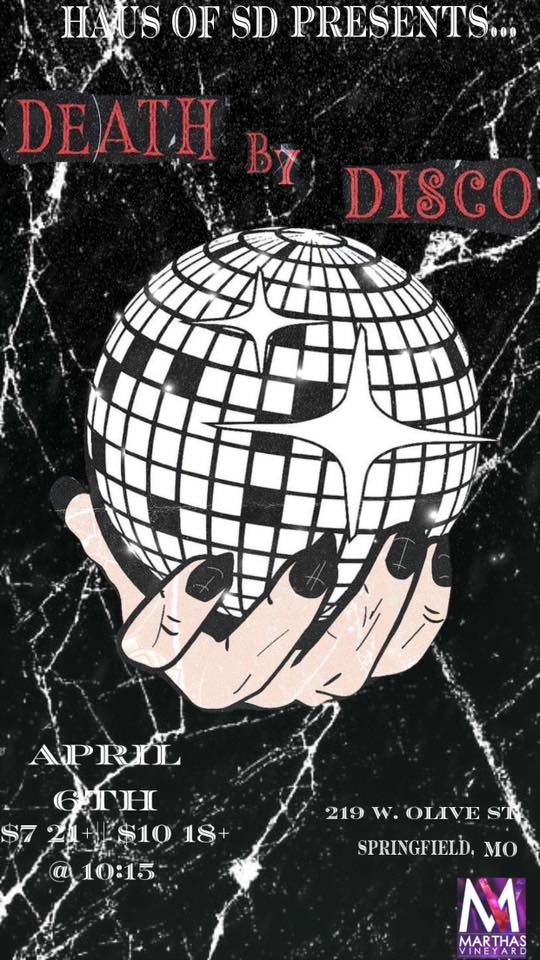 The Haus of SD Present… DEATH by Disco