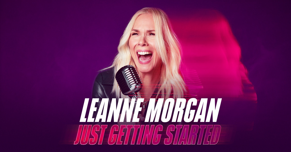 Leanne Morgan - Just Getting Started