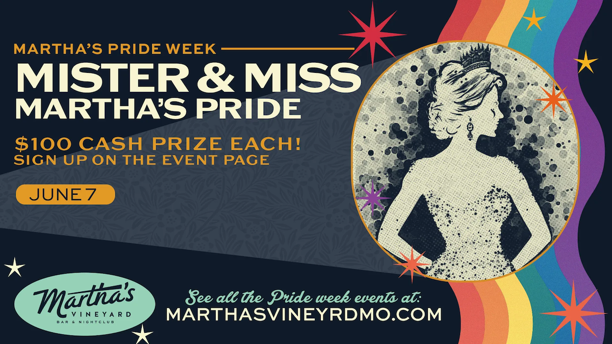 Pride Week: Miss Martha’s Vineyard Pageant