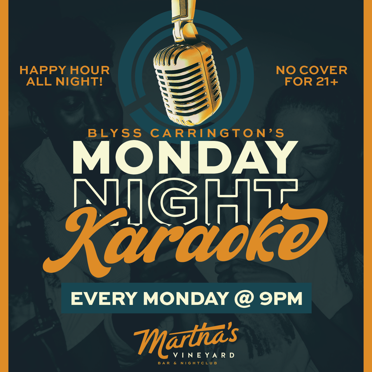 Karaoke Monday’s! at Martha’s Vineyard
