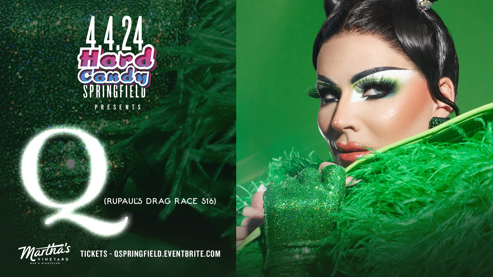 Hard Candy Springfield with Q! It's All Downtown It's All Downtown