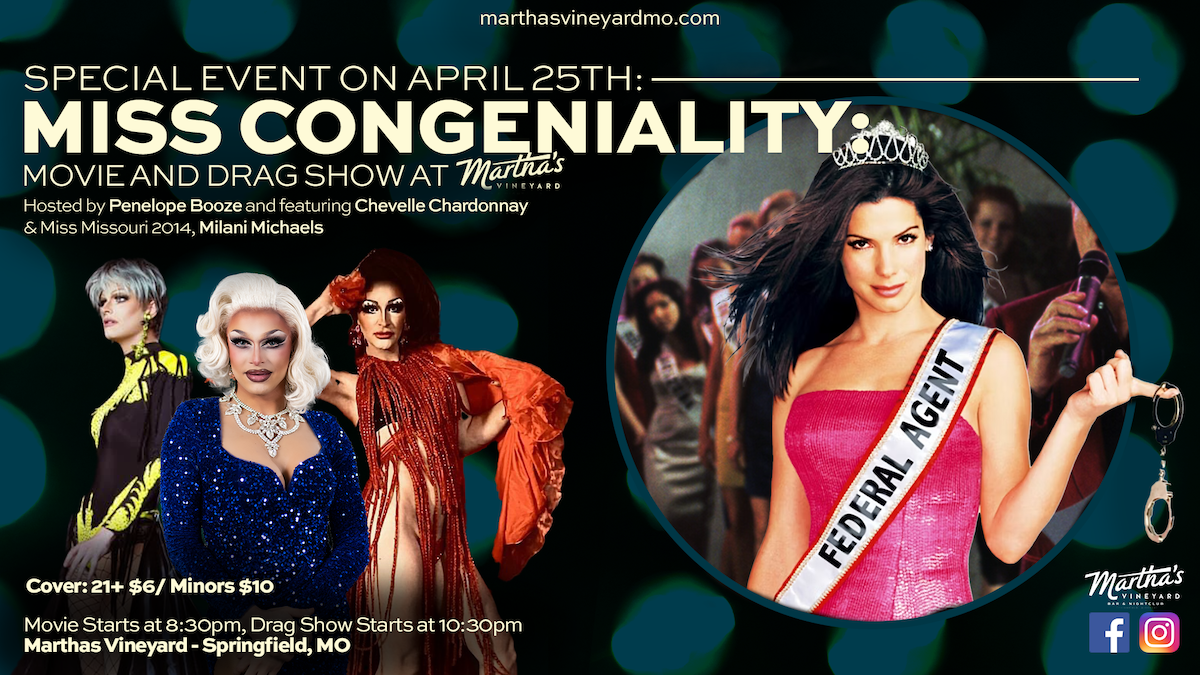 Miss Congeniality: Movie and Drag
