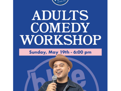 Adult Comedy Class **Don't Be A Baby!**