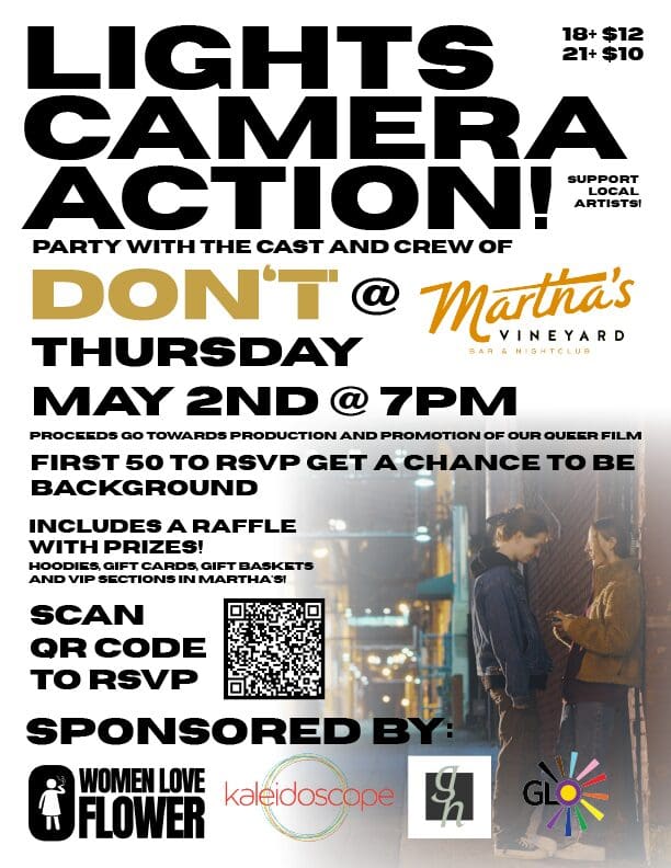 Lights, Camera, Action! DON’T Feature Film Party + Drag Show