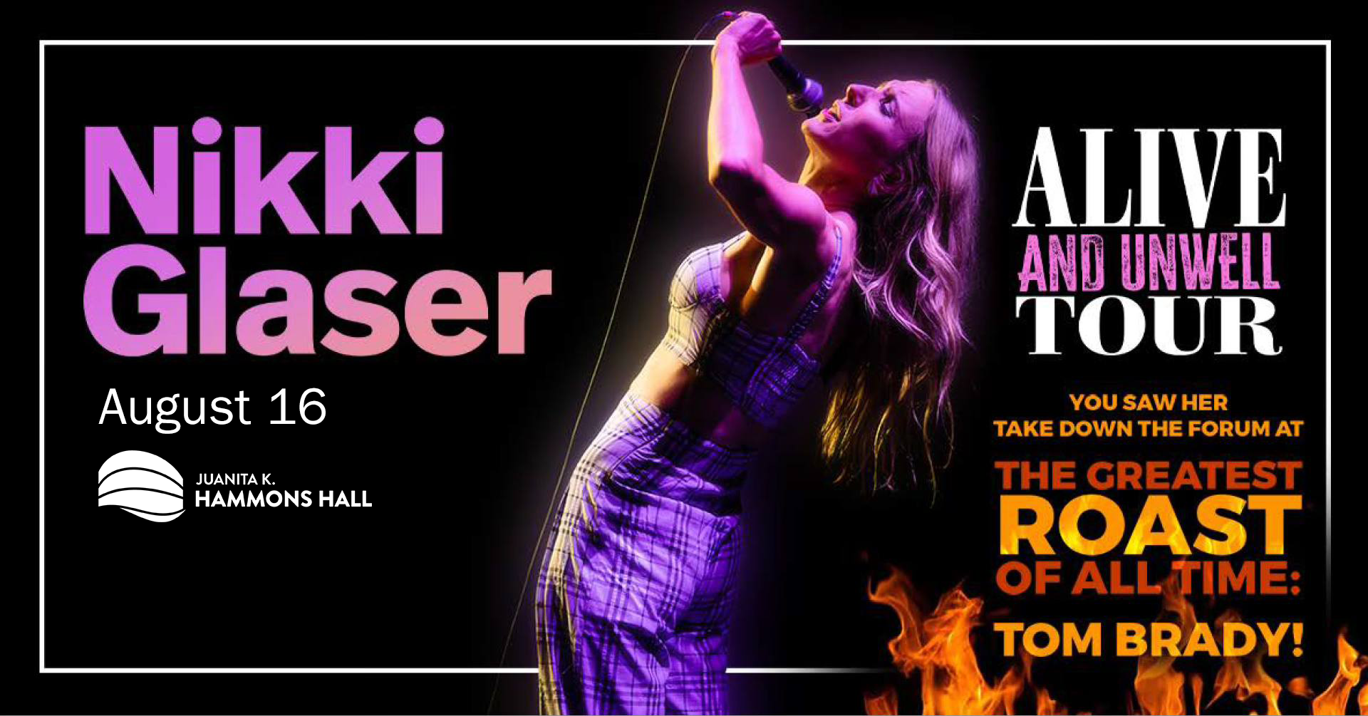 NIKKI GLASER- Alive and Unwell Tour