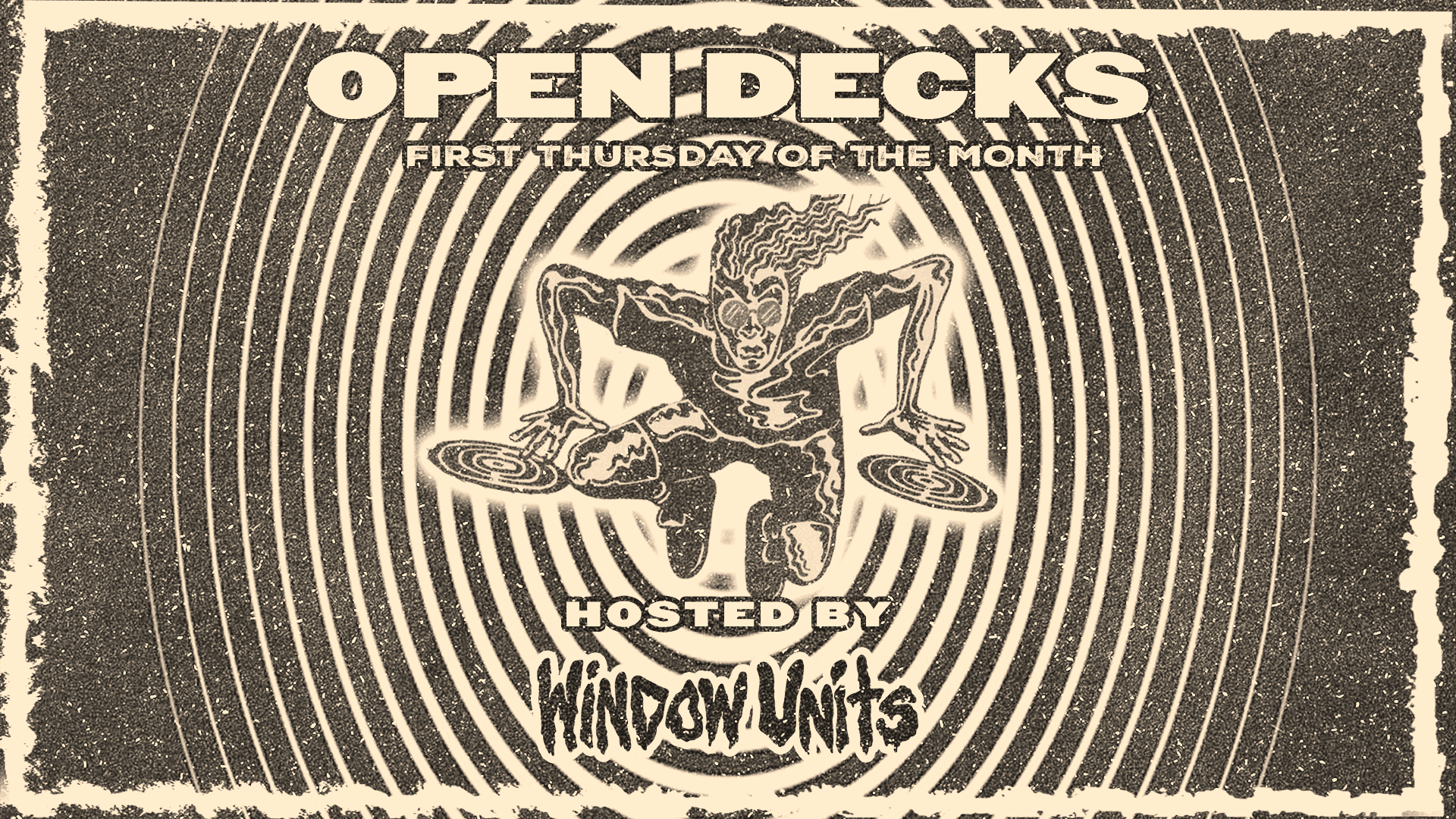 WindowUnits presents Open Decks