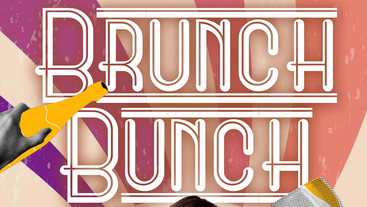 Brunch Bunch: Drag Brunch