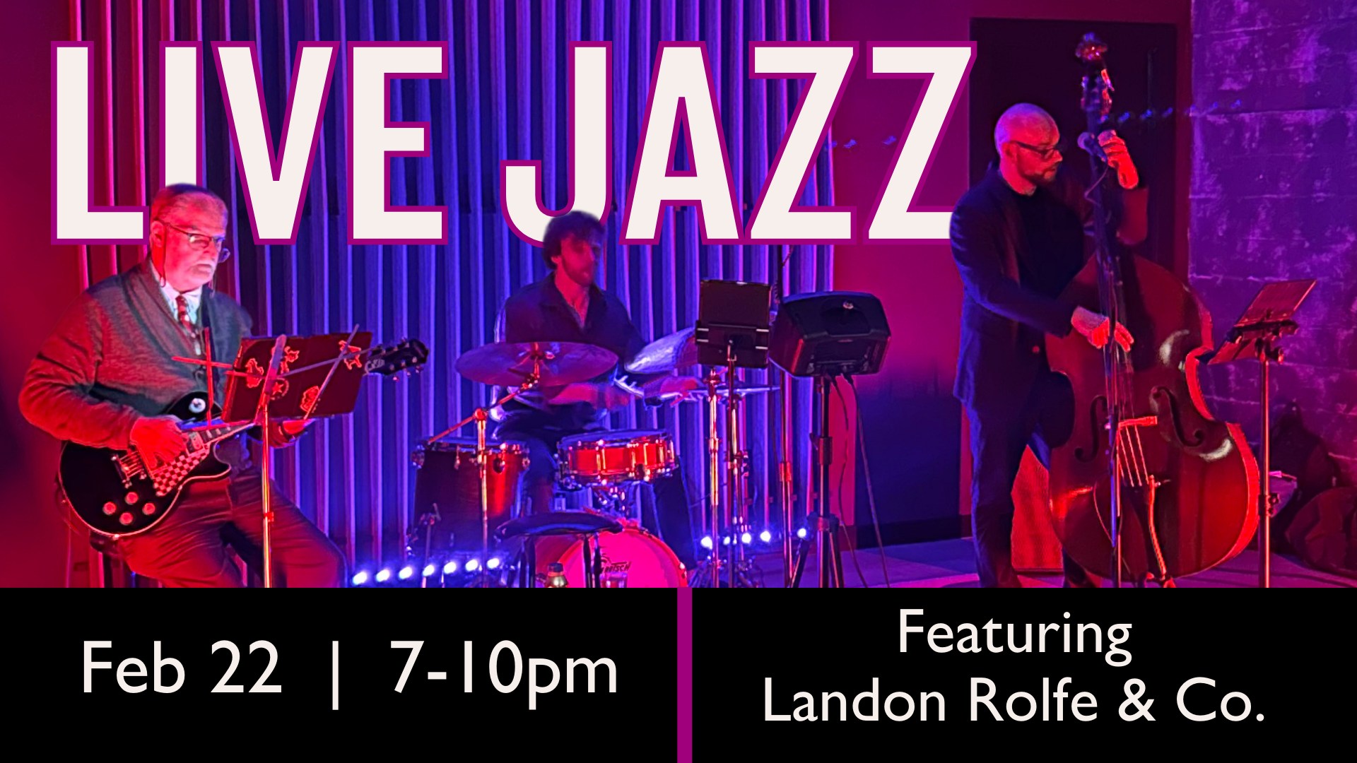 Live Jazz with Landon Rolfe & Co.