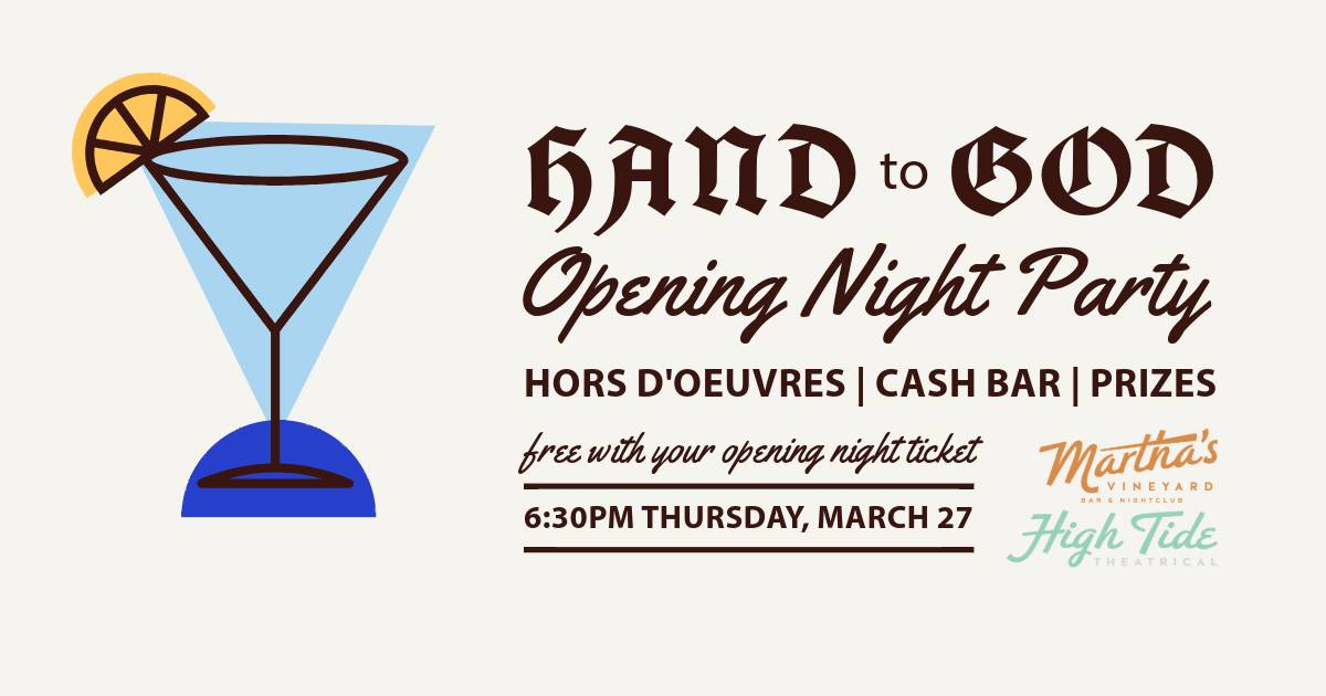 Opening Night Party for Hand to God!