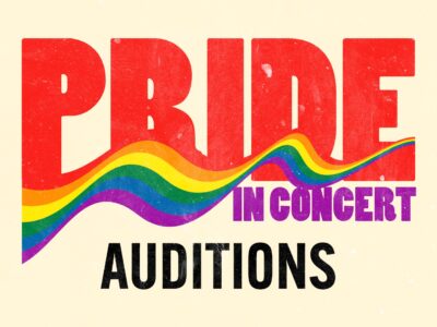 Auditions for PRIDE: In Concert