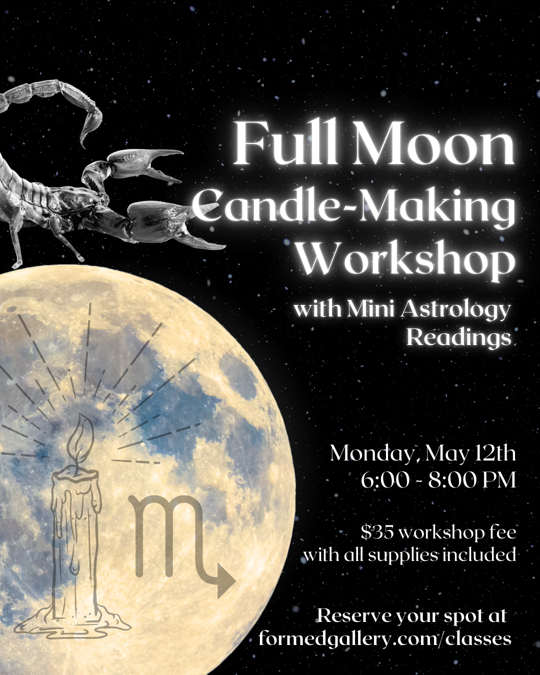 Scorpio Full Moon Candle-making + Mini Astrology Readings