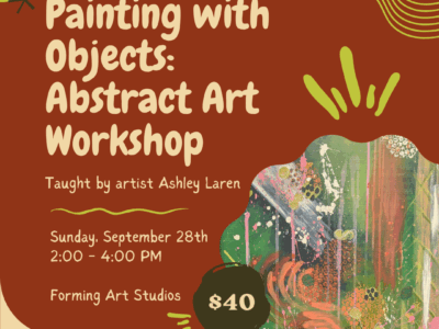 Painting with Objects : Abstract Art Workshop