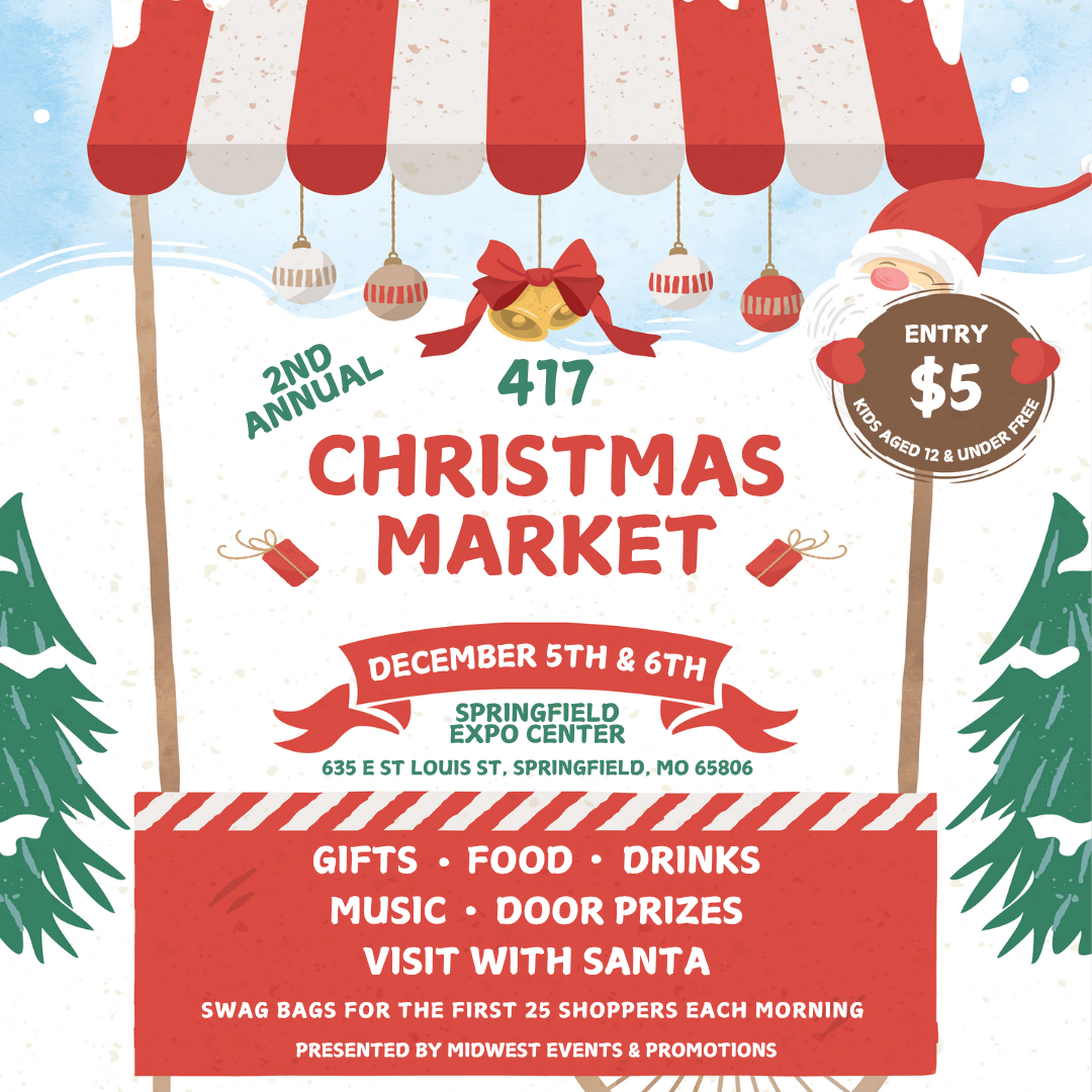 2nd Annual 417 Christmas Market