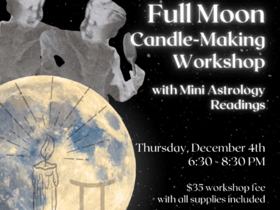 Gemini Full Moon Candle-making + Mini Astrology Readings