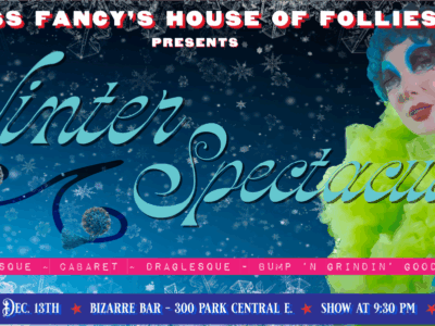 Miss Fancy's House of Follies presents Winter Spectacular