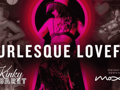 A Burlesque Lovefest