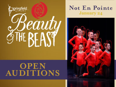 Open Auditions for Springfield Ballet’s Beauty & the Beast, ages 5-9 & 10+ not en pointe
