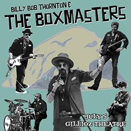 Billy Bob Thornton & The Boxmasters “2026 Morro Rock Tour”