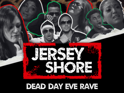 Jersey Shore: Dead Day Eve Rave at The Regency Live