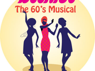 Tent Theatre: Beehive - The 60's Musical