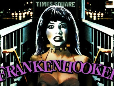 Mondo Moxie: Frankenhooker (1990) at Moxie Cinema