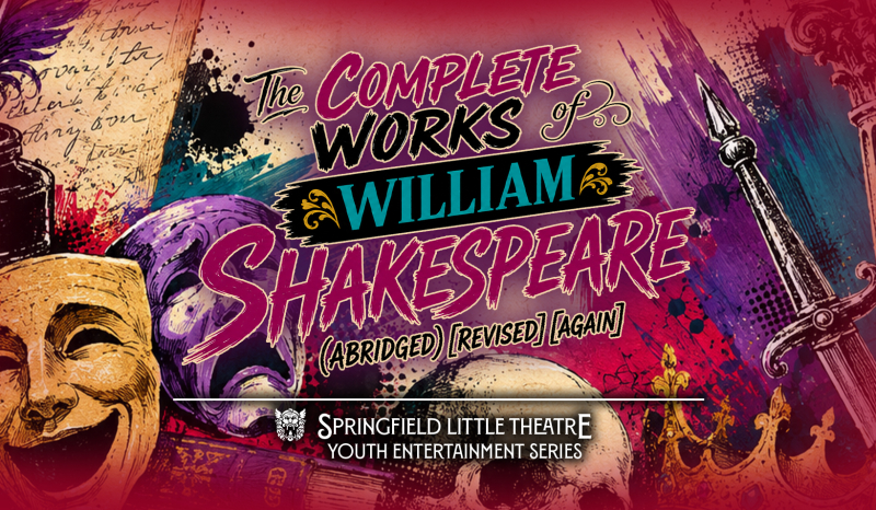 The Complete Works of William Shakespeare (Abridged) - Audition Workshop