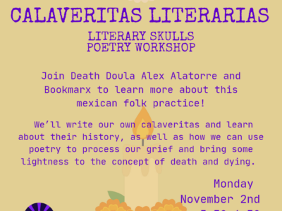 Calaveritas Literarias - Literary Skulls Poetry Workshop