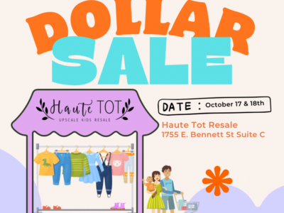 Haute Tot Resale - Parking Lot Dollar Sale